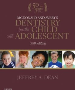 McDonald and Avery's Dentistry for the Child and Adolescent, 10th Edition - Original PDF