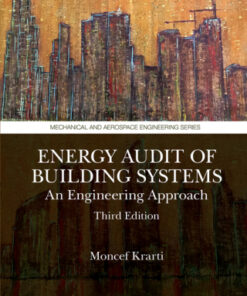 Energy Audit of Building Systems: An Engineering Approach 3rd Edition - Original PDF