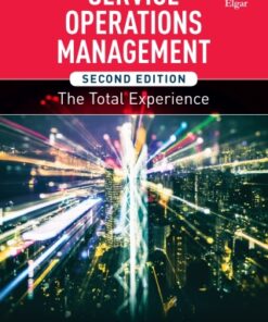 Service Operations Management: The Total Experience 2nd Edition - Original PDF