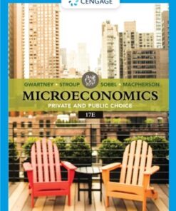 Microeconomics: Private & Public Choice: Private & Public Choice 17th Edition - Original PDF