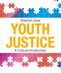 Youth Justice, A Critical Introduction 2nd Edition - Original PDF