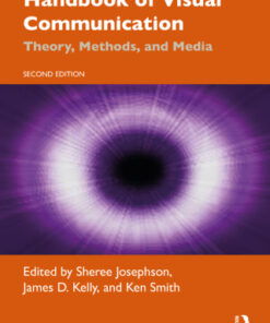 Handbook of Visual Communication: Theory, Methods, and Media 2nd Edition - Original PDF