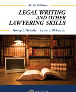 Legal Writing and Other Lawyering Skills 6th Edition - Original PDF