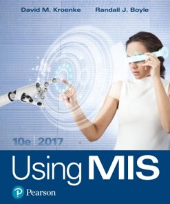 Using MIS, 10th Edition - Original PDF