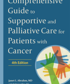 Comprehensive Guide to Supportive and Palliative Care for Patients with Cancer 4th Edition - Original PDF