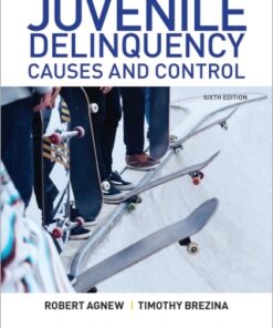 Juvenile Delinquency: Causes and Control 6th Edition - Original PDF