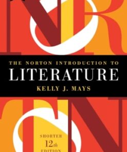 The Norton Introduction to Literature with 2016 MLA Update 12th edition - Original PDF