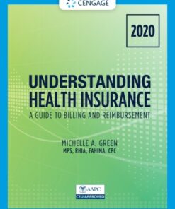 Understanding Health Insurance: A Guide to Billing and Reimbursement - 2020 15th Edition - Original PDF