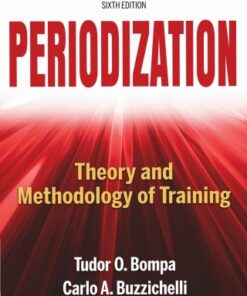 Periodization: Theory and Methodology of Training 6th Edition - Original PDF