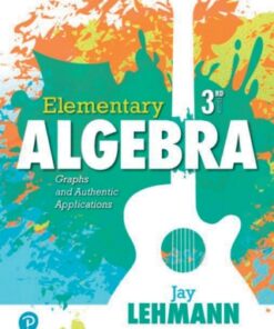 Elementary Algebra: Graphs & Authentic Applications 3rd Edition - Original PDF