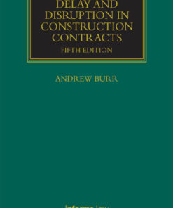 Delay and Disruption in Construction Contracts 5th Edition - Original PDF