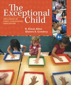 The Exceptional Child: Inclusion in Early Childhood Education 8th Edition - Original PDF