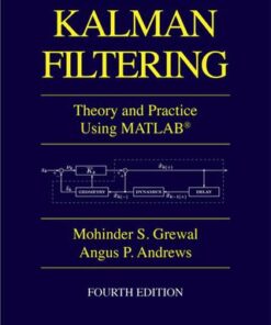 Kalman Filtering: Theory and Practice with MATLAB 4th Edition - Original PDF