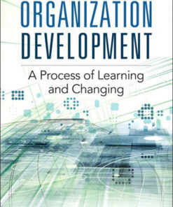 Organization Development: A Process of Learning and Changing 3rd Edition - Original PDF