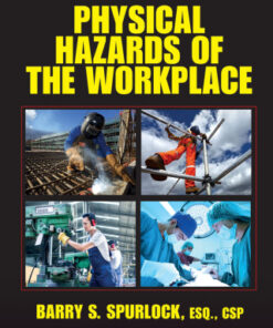 Physical Hazards of the Workplace 2nd Edition - Original PDF