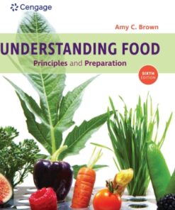 Understanding Food: Principles and Preparation 6th Edition - Original PDF