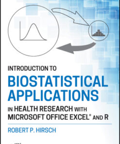 Introduction to Biostatistical Applications in Health Research with Microsoft Office Excel and R 2nd Edition - Original PDF