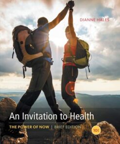 An Invitation to Health, Brief Edition 10th Edition - Original PDF