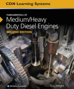 Fundamentals of Medium/Heavy Duty Diesel Engines 2nd Edition - Original PDF