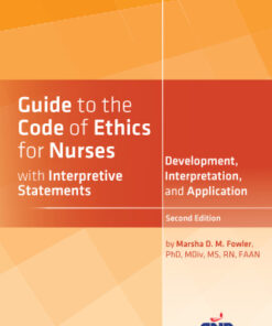 Guide to the Code of Ethics for Nurses: Interpretation and Application 2nd Edition - Original PDF
