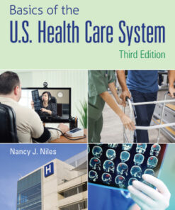 Basics of the U.S. Health Care System 3rd Edition - Original PDF