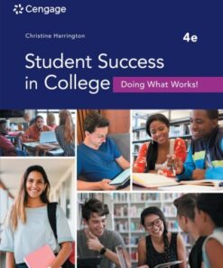 Student Success in College: Doing What Works! 4th Edition - Original PDF