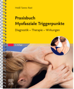 Praxisbuch Myofasziale Triggerpunkte, Diagnostik - Therapie - Wirkungen 2nd Edition - Original PDF