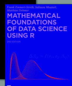 Mathematical Foundations of Data Science Using R 2nd Edition - Original PDF