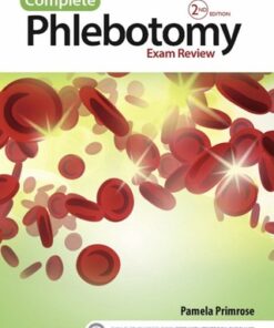 Complete Phlebotomy Exam Review 2nd Edition - Original PDF