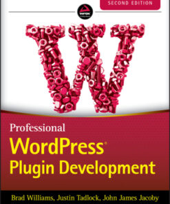 Professional WordPress Plugin Development 2nd Edition - Original PDF