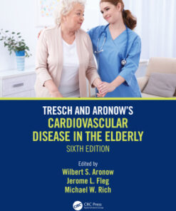 Tresch and Aronow's Cardiovascular Disease in the Elderly, 6th Edition - Original PDF