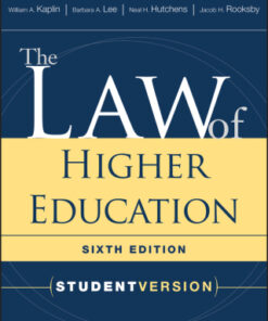 The Law of Higher Education 6th Edition Student Version - Original PDF