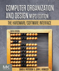 Computer Organization and Design MIPS Edition: The Hardware/Software Interface 6th Edition - Original PDF