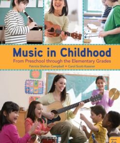 Music in Childhood Enhanced: From Preschool through the Elementary Grades 4th Edition - Original PDF