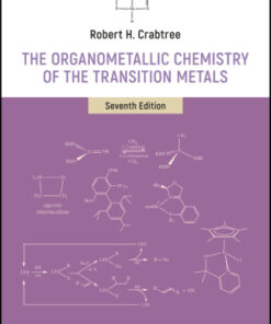 The Organometallic Chemistry of the Transition Metals 7th Edition - Original PDF