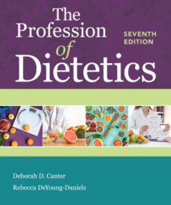 The Profession of Dietetics 7th Edition by Deborah D. Canter - Original PDF