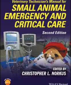 Veterinary Technician's Manual for Small Animal Emergency and Critical Care 2nd Edition - Original PDF