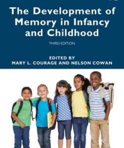 The Development of Memory in Infancy and Childhood 3rd Edition - Original PDF