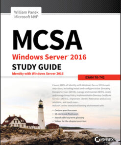 MCSA Windows Server 2016 Study Guide: Exam 70-742 2nd Edition - Original PDF