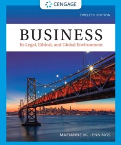 Business: Its Legal, Ethical, and Global Environment 12th Edition - Original PDF