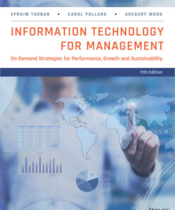 Information Technology for Management: On Demand Strategies for Performance, Growth and Sustainability 11th Edition - Original PDF