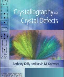 Crystallography and Crystal Defects 3rd Edition - Original PDF
