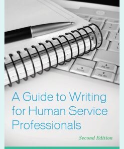 A Guide to Writing for Human Service Professionals 2nd Edition - Original PDF