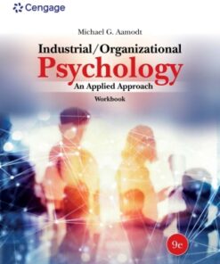 Industrial/Organizational Psychology: An Applied Approach 9th Edition - Original PDF