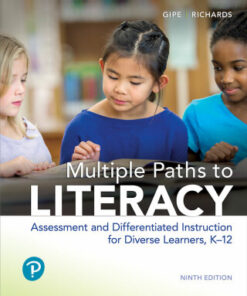 Multiple Paths to Literacy: Assessment and Differentiated Instruction for Diverse Learners, K-12 9th Edition - Original PDF