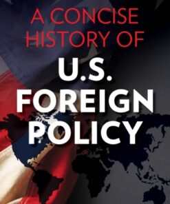 A Concise History of U.S. Foreign Policy 5th Edition - Original PDF