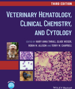 Veterinary Hematology, Clinical Chemistry, and Cytology 3rd Edition - Original PDF