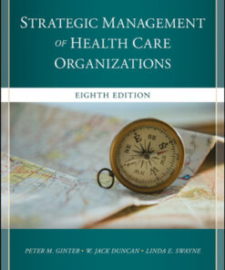 The Strategic Management of Health Care Organizations 8th Edition - Original PDF