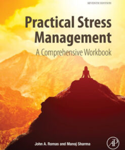 Practical Stress Management, A Comprehensive Workbook 7th Edition - Original PDF