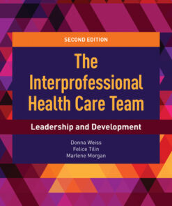 The Interprofessional Health Care Team 2nd Edition - Original PDF